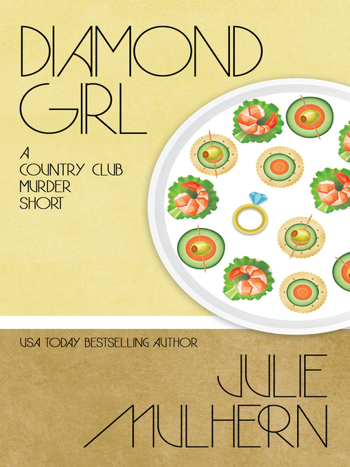 Title details for Diamond Girl by Julie Mulhern - Available